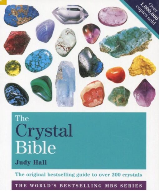 The Crystal Bible - Judy Hall. 400 sider. ISBN NR. 978-1-84181-361-5